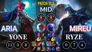 CGA Aria Yone vs Mireu Ryze Mid - KR Patch 11.3