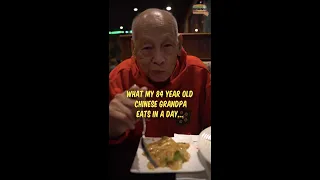 What My 84 Year Old Chinese Grandpa Eats in a Day! #Shorts