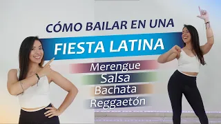 Te enseño a BAILAR en una FIESTA LATINA 🔥 | Merengue, Salsa, Bachata y Reggaetón