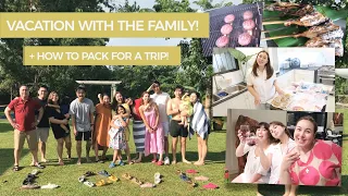 VACATION WITH THE FAMILY + HOW TO PACK FOR A TRIP! | Marjorie Barretto