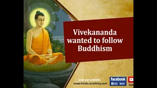 Vivekananda wanted to follow Buddhism |Jay Lakhani | Hindu Academy|