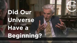 Martin Rees - Did Our Universe Have a Beginning?