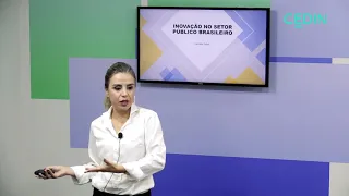 Inovação no Setor Público Brasileiro - Prof.  Luciana Fabel (Gestão Publica)