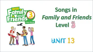 Songs in Family and friends Level 3 Unit 13 _ My birthday!