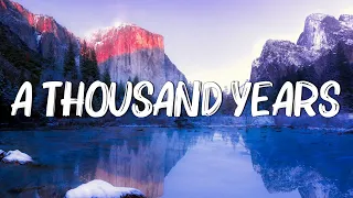 A Thousand Years - Christina Perri (Lyrics)