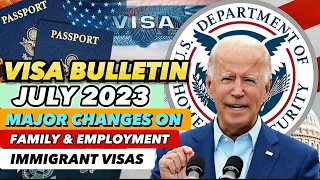 July 2023 Visa Bulletin: Big Movement For India And China, Plus Final Action for Family Green Cards