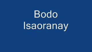 Bodo Isaoranay
