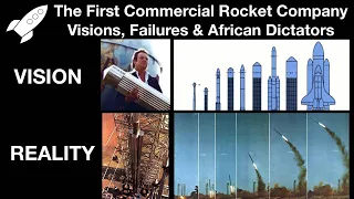 OTRAG - A Story Of German Rocket Scientists, African Dictators & Commercial Spaceflight