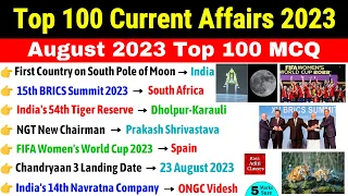 Top 100 Current Affairs 2023 | August Month Current Affairs | Current Affairs  2023 Most Important