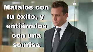 Mejores FRASES de SUITS: "La Ley De Los Audaces" - Para mejorar tu vida