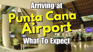 Arriving at Punta Cana Airport What To Expect