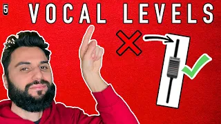 How To Set Vocal Levels When Mixing