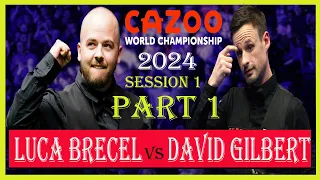 Luca Brecel vs David Gilbert Round 1 | Cazoo World Championship 2024| #snooker2024 | #lucabrecel