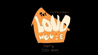 Homemade Intros: The Loud House