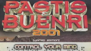 🎧 PASTIS & BUENRI 2001  - CONTROL YOUR MIND 💿 CD 2
