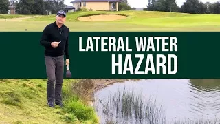 Lateral Water Hazard Relief - Scotty's Golf Rulings