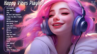 Morning Vibes🌻Chill songs to relax to - Tiktok Trending Songs 2024