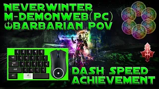 Neverwinter | Barbarian | DemonWeb Pits - DASH SPEED 18 Minute - POV | Pc | 1080p