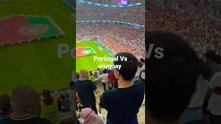 Portugal Vs uruguay FIFA 2022 Live short Lusail Stadium