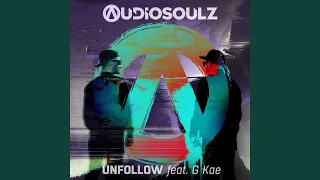 Unfollow (Extended Mix)