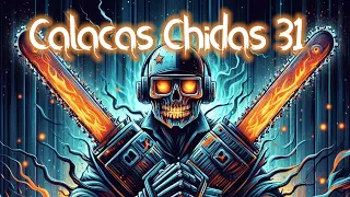 Calacas chidas 31: Mela Haloween Parte 6, La Odisea Del Techo De Lamina.