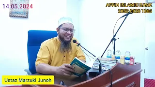 14.05.2024 Surau Chulan Tower - Ustaz Marzuki Junoh - Amalan Pembuka Pintu Syurga