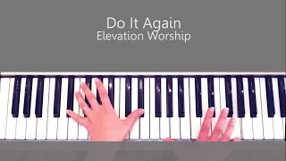 Do it Again - Piano Tutorial (Elevation Worship)