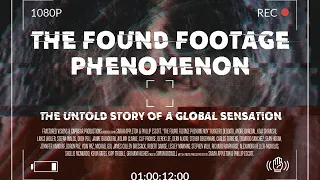 THE FOUND FOOTAGE PHENOMENON Official Trailer (2021) Origins Of Found Footage Horror