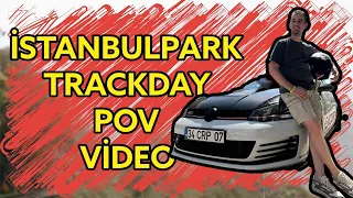 POV Video- İstanbulpark Pist Günleri ; 40derece Sıcaklıkta Günün İyi Süresi ! 🏆 #trackday #golfgti