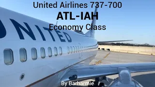 Trip Report: United Airlines | 737-700 | Economy | Atlanta, GA - Houston George Bush, TX