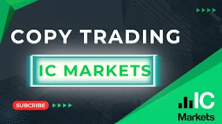 How To Use IC Markets Copy Trading