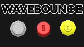 How to Wavebounce Tutorial - THE EASIEST WAY