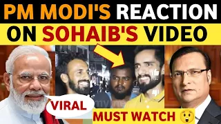 1ST TIME IN HISTORY PM MODI REACT ON PAKISTANI YOUTUBER VIDEO, REAL ENTERTAINMENT TV SOHAIB CH