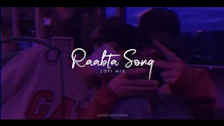 Kuch Toh Hai Tujhse Raabta Status | Arijit Singh | Lofi Mix | Love Status | Raabta Song Status