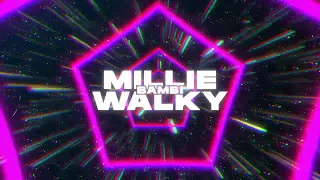 bambi - Millie Walky (COCO REMIX)