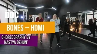 Bones – HDMI choreography by Nastya Dzhun' | Talent Center DDC