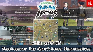 GUIA Part 2 - Cómo desbloquear las Apariciones Supermasivas en Leyendas Pokémon Arceus en Español
