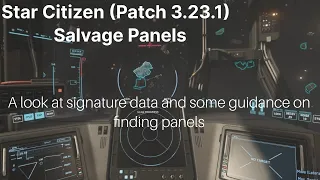 Salvage Panels, Signature Data and Finding Panels, Star Citizen (Patch 3.23.1)