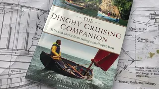 Roger Barnes: The Dinghy Cruising Companion - a book review