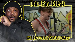 This Is Nasty! The Big Push - War Pigs (Black Sabbath cover) REACTION/REVIEW