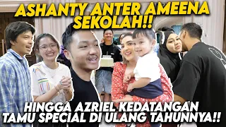 EKSKLUSIF!! KESERUAN ASHANTY ANTER AMEENA KE SEKOLAH HINGGA PERSIAPAN ULANG TAHUN AZRIEL!!