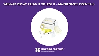 Webinar Replay: Clean it or Lose it -  Maintenance Essentials