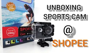 UNBOXING SPORT CAM @SHOPEE PHILIPPINES || WORTH 400 PESOS ONLY