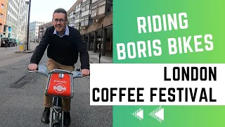 Two Cycling Baristas Ride Boris Bikes to The London Coffee Festival - and the GoPro Fails... Again!