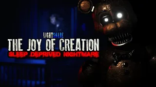 SLEEP DEPRIVED NIGHTMARE - (The Joy of Creation - Episode 1)