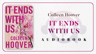 FULL It Ends With Us by Collen Hoover Romance Audiobook english