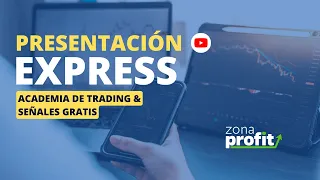 Presentación | Academia de Trading & Señales FREE | #1