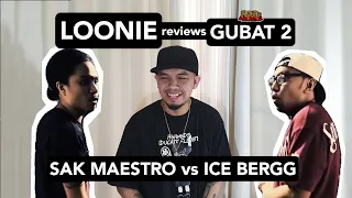 LOONIE | BREAK IT DOWN: Rap Battle Review E92 | GUBAT 2: SAK MAESTRO vs ICE BERGG