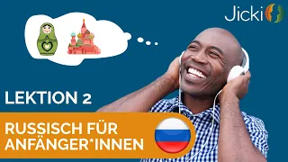 🇷🇺 Russisch lernen für Anfänger*innen (Basis: Lektion 2) - Jicki