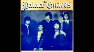 Palace Guards - Better Things To Do